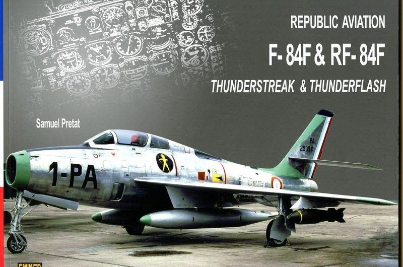 F-84F & RF-84-F Thunderstreak & Thunderflash – Minimonde76